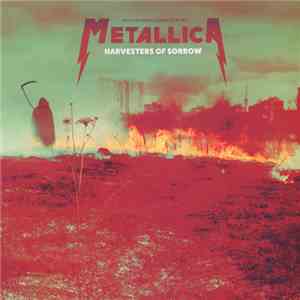 Metallica - Harvesters Of Sorrow