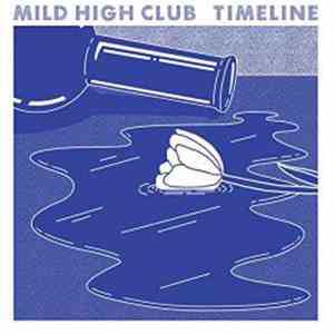 Mild High Club - Timeline