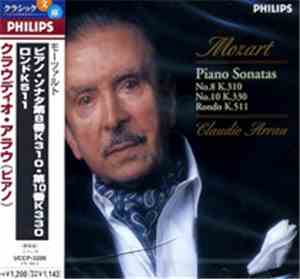 Mozart : Claudio Arrau - Piano Sonatas No.8 K.310 & No.10 K.300, Rondo K.51 ...
