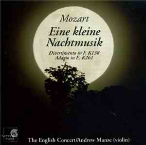 Mozart – The English Concert, Andrew Manze - Eine Kleine Nachtmusik · Diver ...