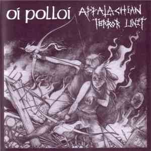 Oi Polloi / Appalachian Terror Unit - Oi Polloi / Appalachian Terror Unit