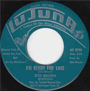 Otis Brown - I’m Ready For Love