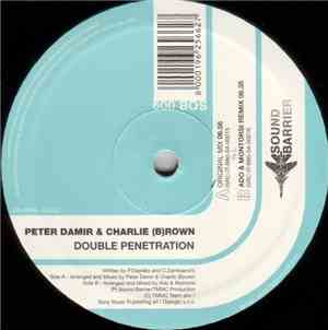Peter Damir & Charlie (B)rown - Double Penetration