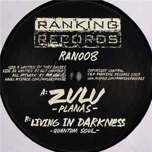 Planas / Quantum Soul - Zulu / Living In Darkness