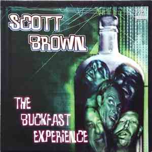 Scott Brown - The Buckfast Experience