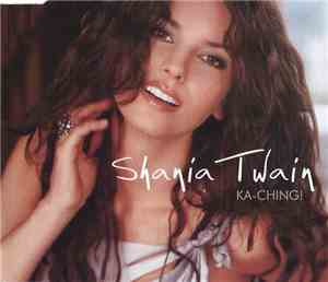 Shania Twain - Ka-Ching!