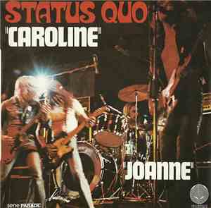 Status Quo - Caroline / Joanne