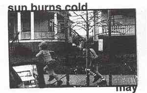 Sun Burns Cold - May