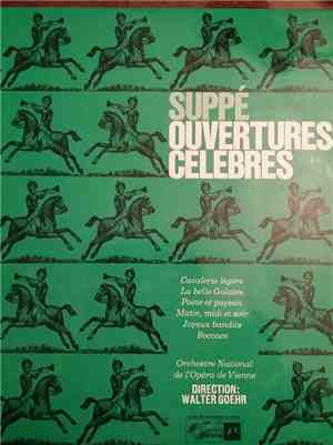 Suppé, Orchestre National De L'Opéra De Vienne, Walter Goehr - Ouvertures C ...