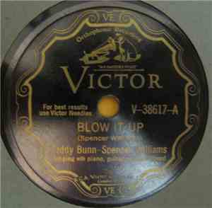Teddy Bunn - Spencer Williams  - Blow It Up / The New Goose And Gander