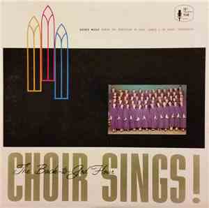 The Back-To-God Hour Choir - The Back-To-God Hour Choir Sings!