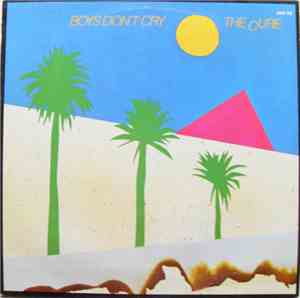 The Cure - Boys Don't Cry