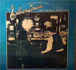 The Silvertones - One Chance With You