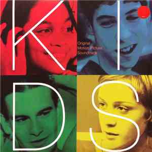 Various - Kids (Original Motion Picture Soundtrack)