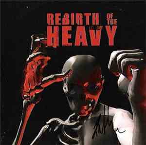 Various - Rebirth Of The Heavy