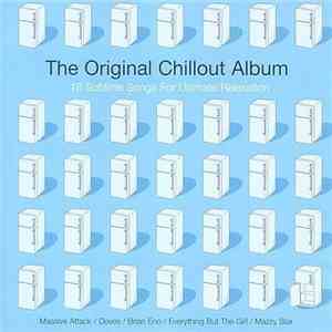 Various - The Original Chillout Album