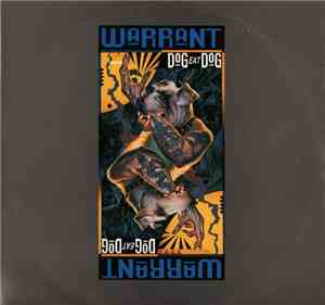 Warrant - Dog Eat Dog