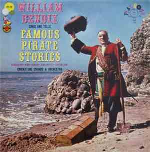 William Bendix - Sings And Tells Famous Pirate Stories