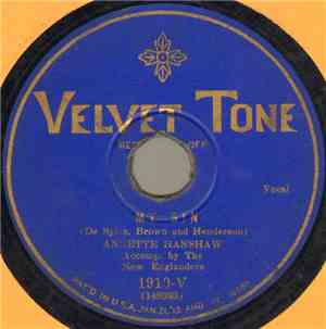 Annette Hanshaw Accomp. By The New Englanders - My Sin / I Get The Blues When It Rains