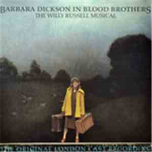 Barbara Dickson And Various - Barbara Dickson In Blood Brothers - The Willy ...