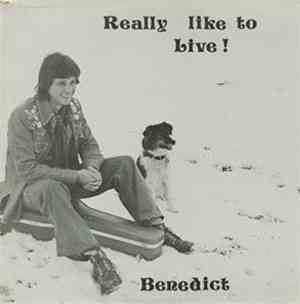 Benedict - Really Like To Live!