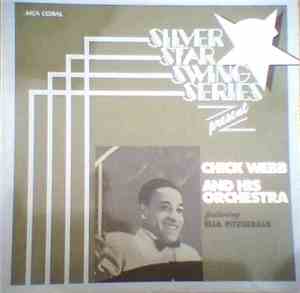 Chick Webb And His Orchestra Featuring Ella Fitzgerald - Silver Star Swing  ...
