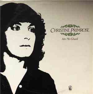 Christine Primrose - Aite Mo Ghaoil