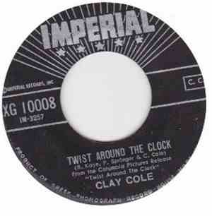 Clay Cole - Twist Around The Clock