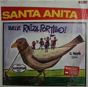 Conjunto Santa Anita - Vuelve ... Raiza Portillo
