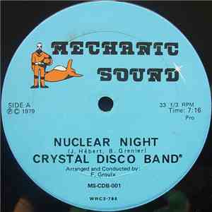 Crystal Disco Band - Nuclear Night