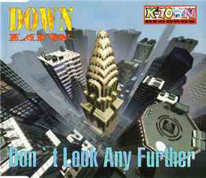 Down Low - Don't Look Any Further
