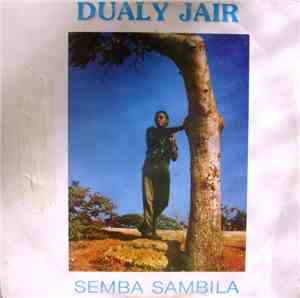 Dualy Jair - Semba Sambila