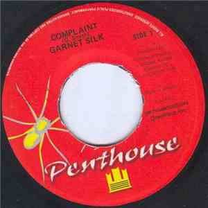Garnett Silk - Complaint