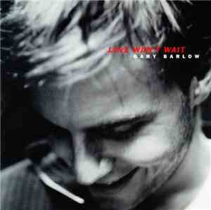 Gary Barlow - Love Won't Wait