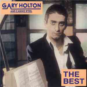 Gary Holton & Casino Steel - The Best