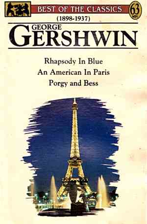 George Gershwin - Best Of The Classics: George Gershwin