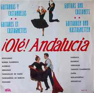 Guitarras Y Cuerpo De Baile - ¡Olé! Andalucia