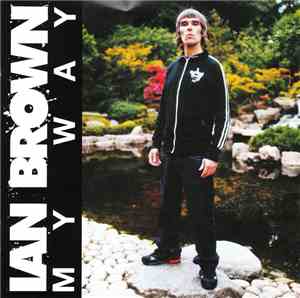 Ian Brown - My Way