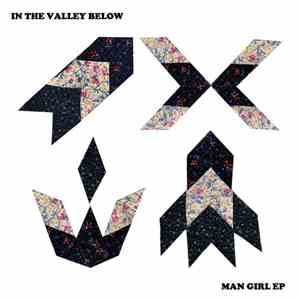 In The Valley Below - Man Girl EP