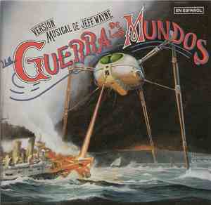 Jeff Wayne - Versión Musical De La Guerra De Los Mundos De Jeff Wayne