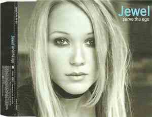 Jewel - Serve The Ego