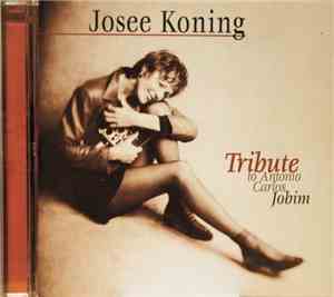 Josee Koning - Tribute To Antonio Carlos Jobim