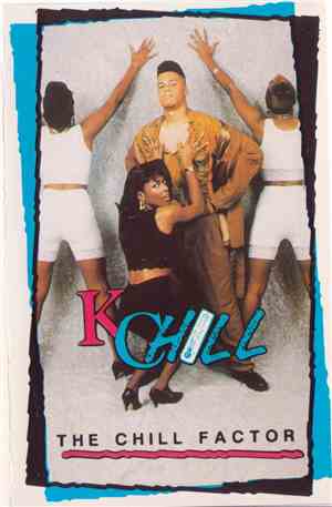 K Chill - The Chill Factor