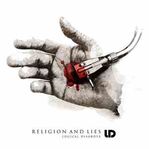 Logical Disorder - Religion And Lies