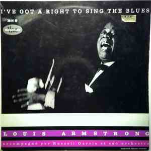Louis Armstrong - I'Ve Got A Right To Sing The Blues
