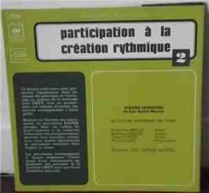 Luc-André Marcel - Participation à la Creation Rythmique 2