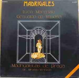 Madrigalistas De Praga , Dir.: Miroslav Venhoda - Luca Marenzio / Gesualdo  ...