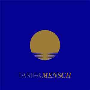 Mensch  - Tarifa