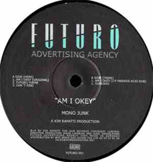 Mono Junk - Am I Okey