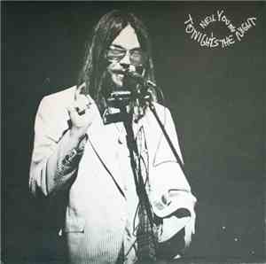 Neil Young - Tonight's The Night